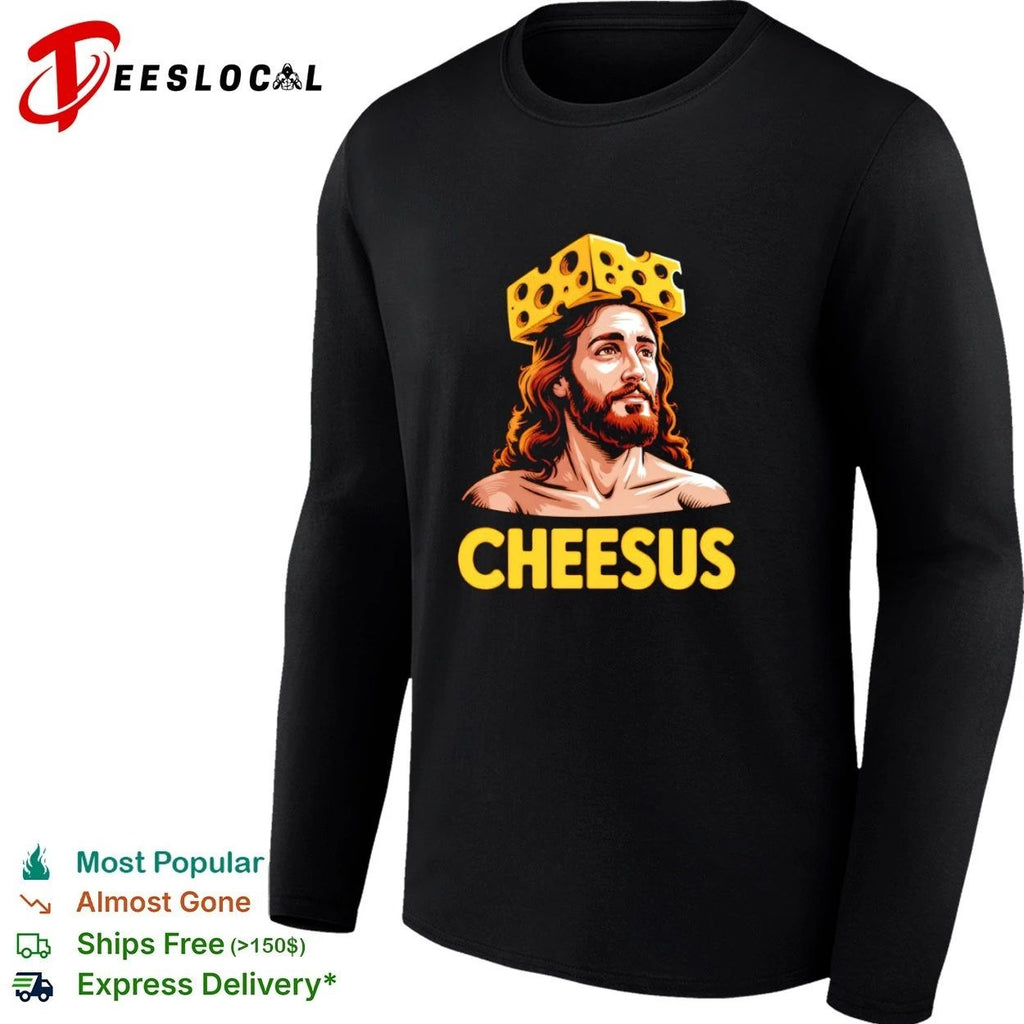 Cheesus Christ Cheese Crown Jesus funny T-shirt