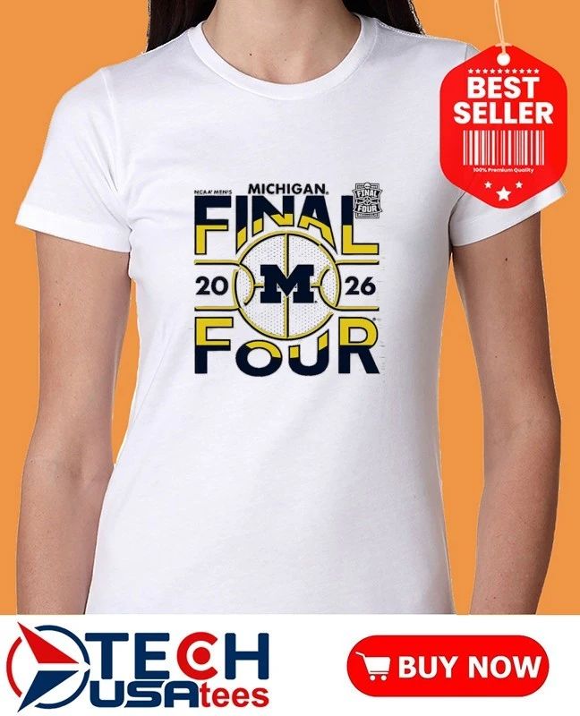 Michigan Wolverines 2026 NCAA Division I Men’s Basketball Final Four shirt