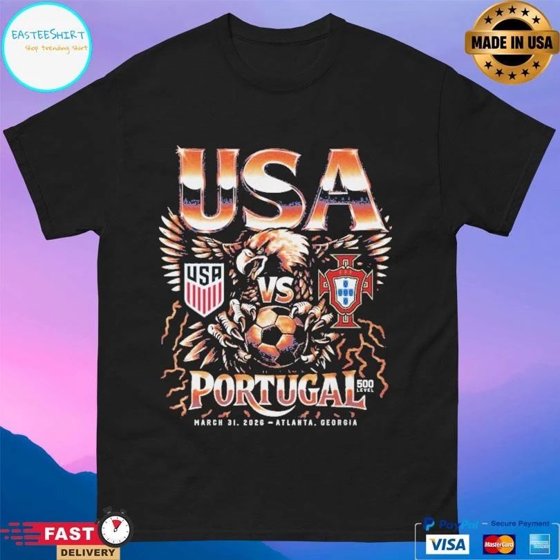 USA Usmnt Vs Portugal 2026 Match Up March 31 2026 Atlanta Georgia T-shirts