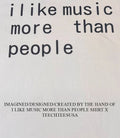 I like music more than people shirt