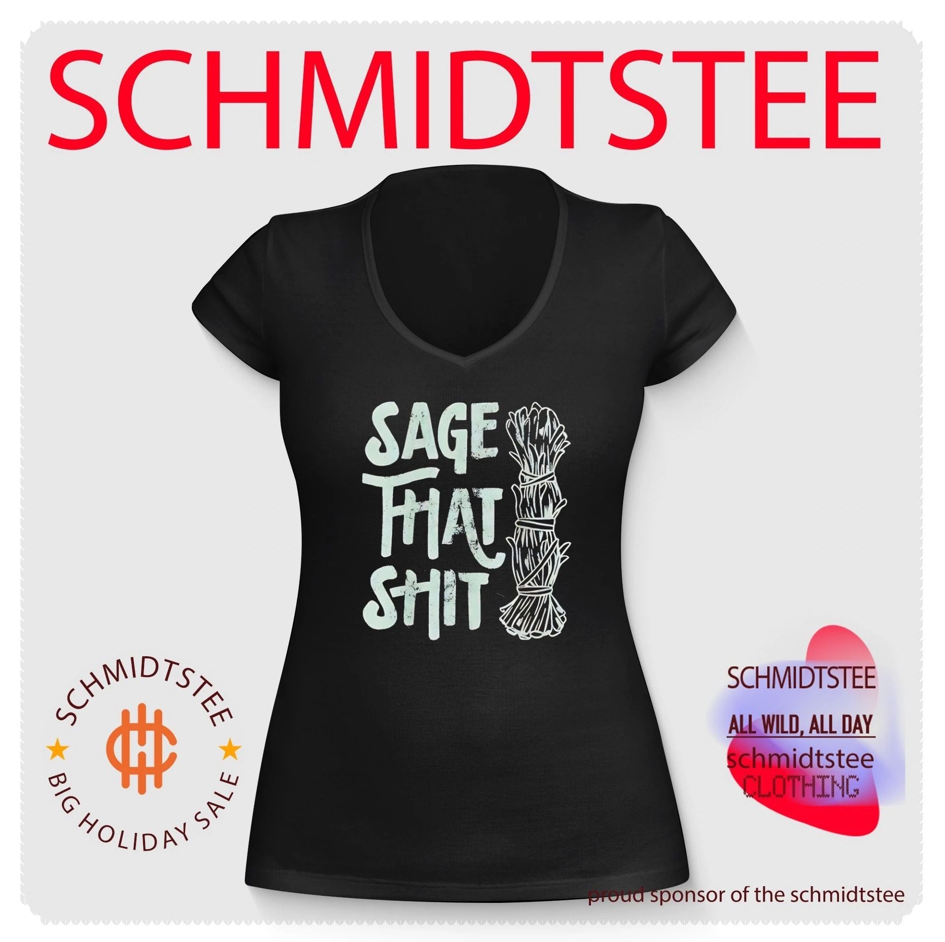 Sage that shit shirt