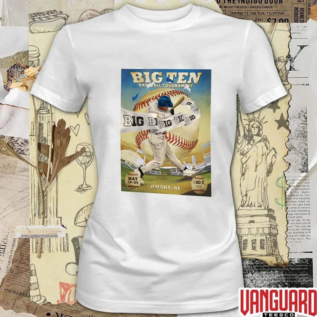 Big Ten 2026 Pop-Up Shop Shirt Big Ten Baseball Tournament May 19 – 24 Omaha NE Poster t-shirt