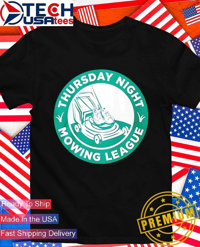Thursday Night Mowing League logo shirt