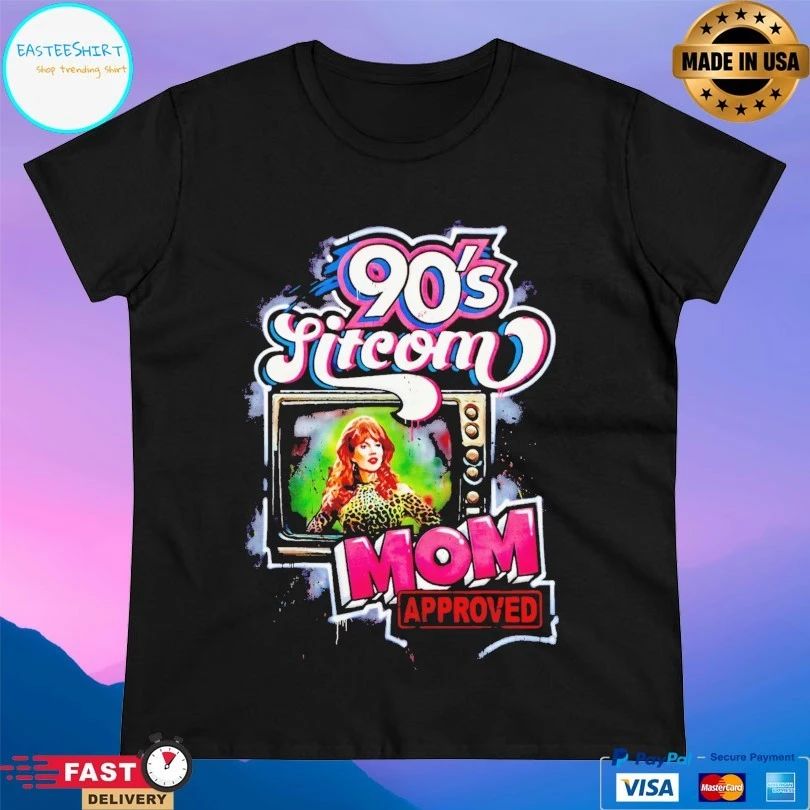 90’s Sitcom Mom Approved T-shirts