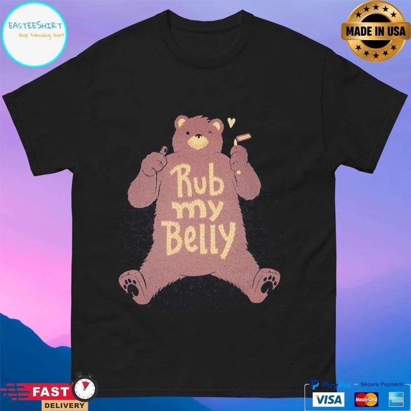 Rub My Belly Bear T-shirt