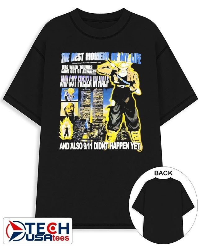 The best moment demy life and also 9 11 didn’t happen yet shirt