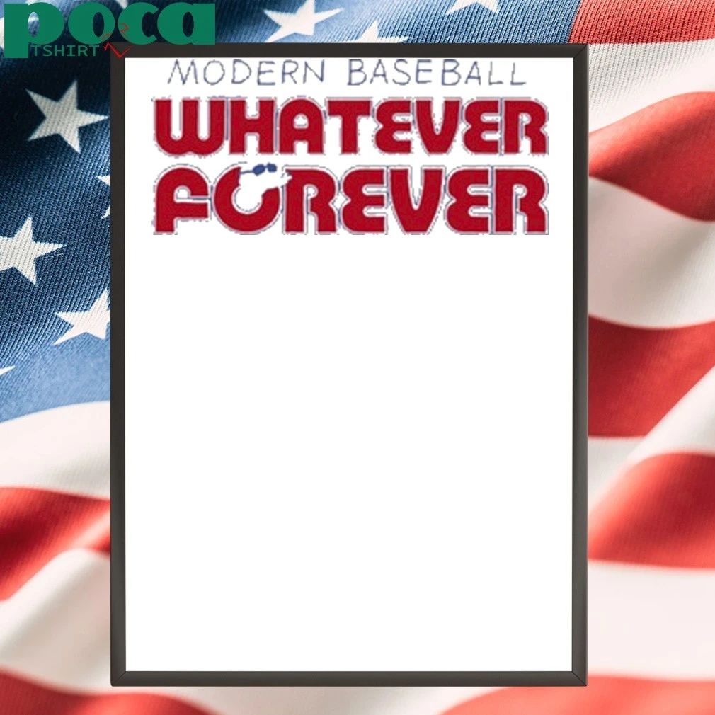 Modern Baseball Whatever Forever Shirt