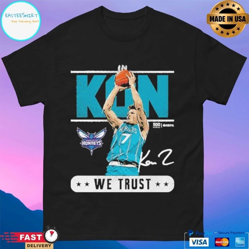 Kon Knueppel Charlotte Hornets Trust We Trust T-shirts