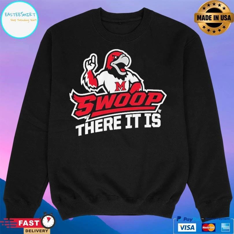 Miami OH Redhawks Basketball Swoop There It Is T-shirts