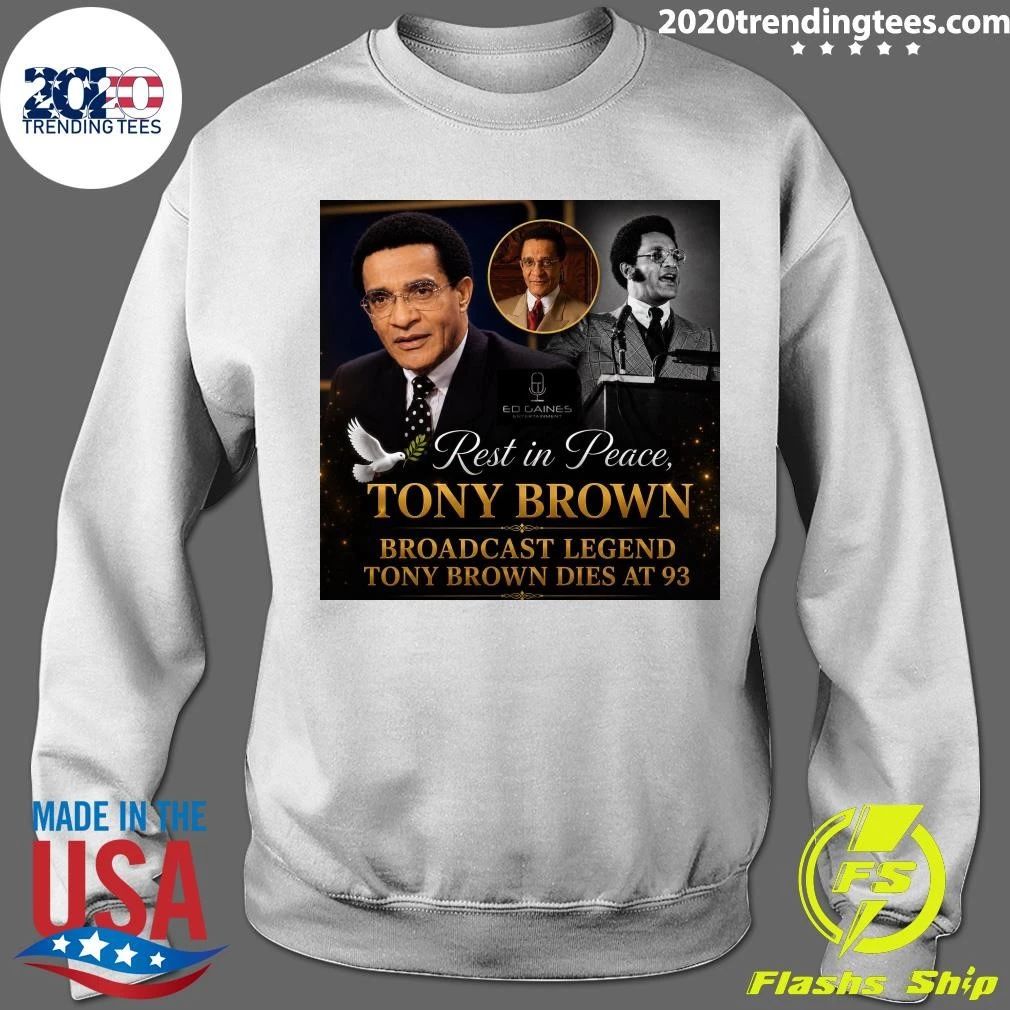 Rest In Peace Tony Brown Broadcast Legend Tony Brown Dies At 93 Shirt