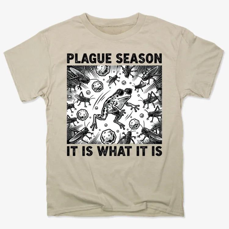 Plague Season: It Is What It Is