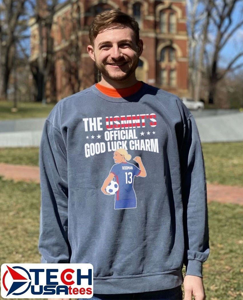 Trinity Rodman The USMNT’s Official Good Luck Charm shirt