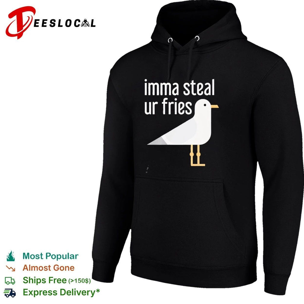 Imma Steal Ur Fries Seagull funny bird T-shirt