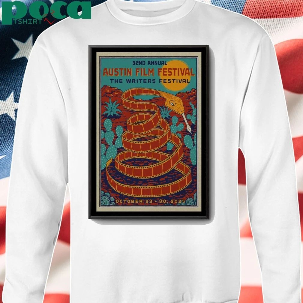 32ND Annual Austin Film Festival The Writers Festival October 23-30, 2025 Poster shirt