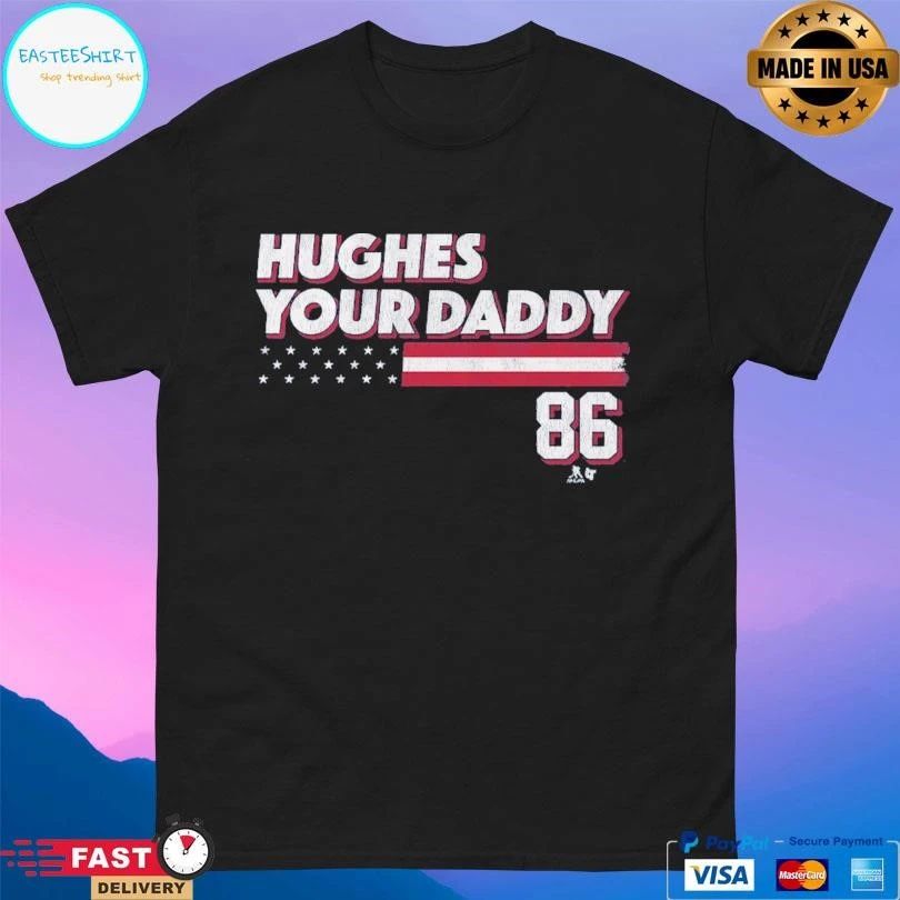 Jack Hughes Your Daddy 86 T-shirts