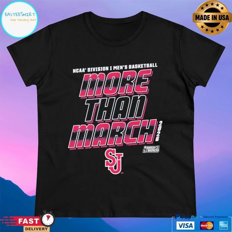 St John’s Red Storm 2026 Ncaa Division I Men’s Basketball More Than March T-shirts