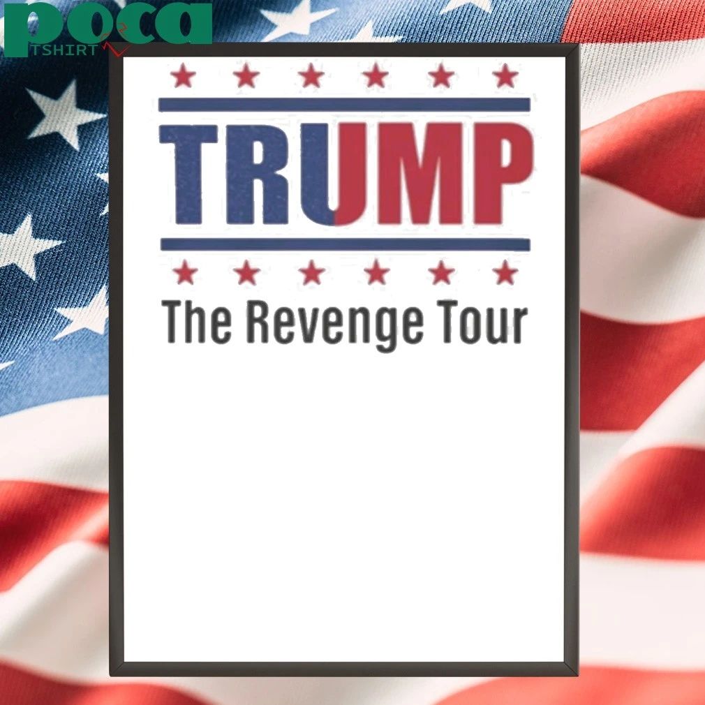 Trump The Revenge Tour Shirt