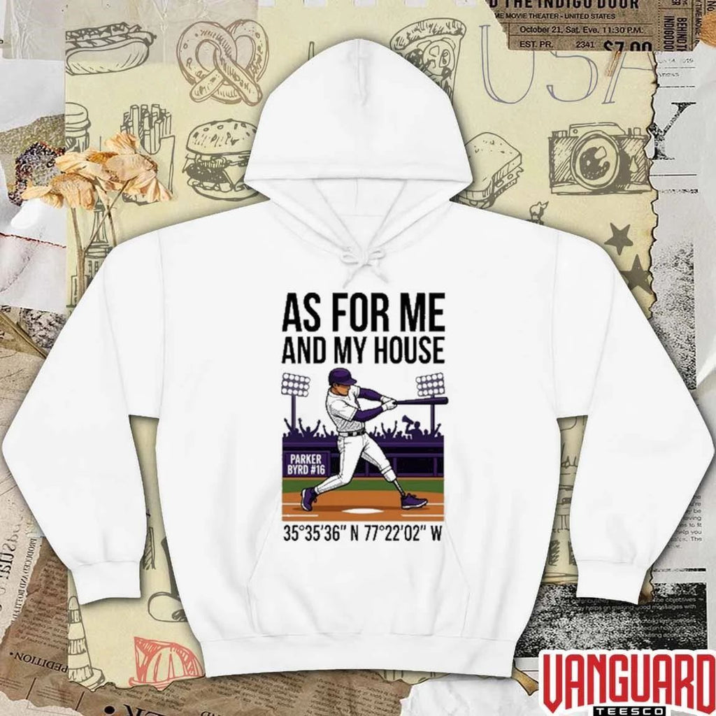 2026 Parker Byrd As For Me And My House East Carolina Pirates Baseball t-shirt