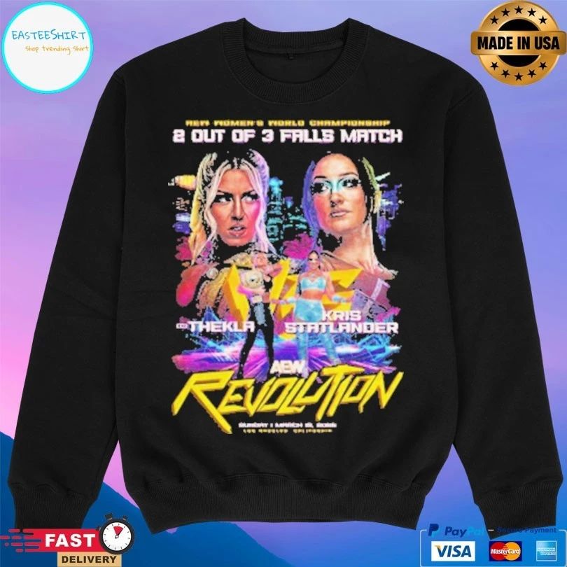 AEW Women’s World Championship 2 Out Of 3 Falls Match Thekla Vs Kris Statlander Aew Revolution 2026 Matchup T-shirts