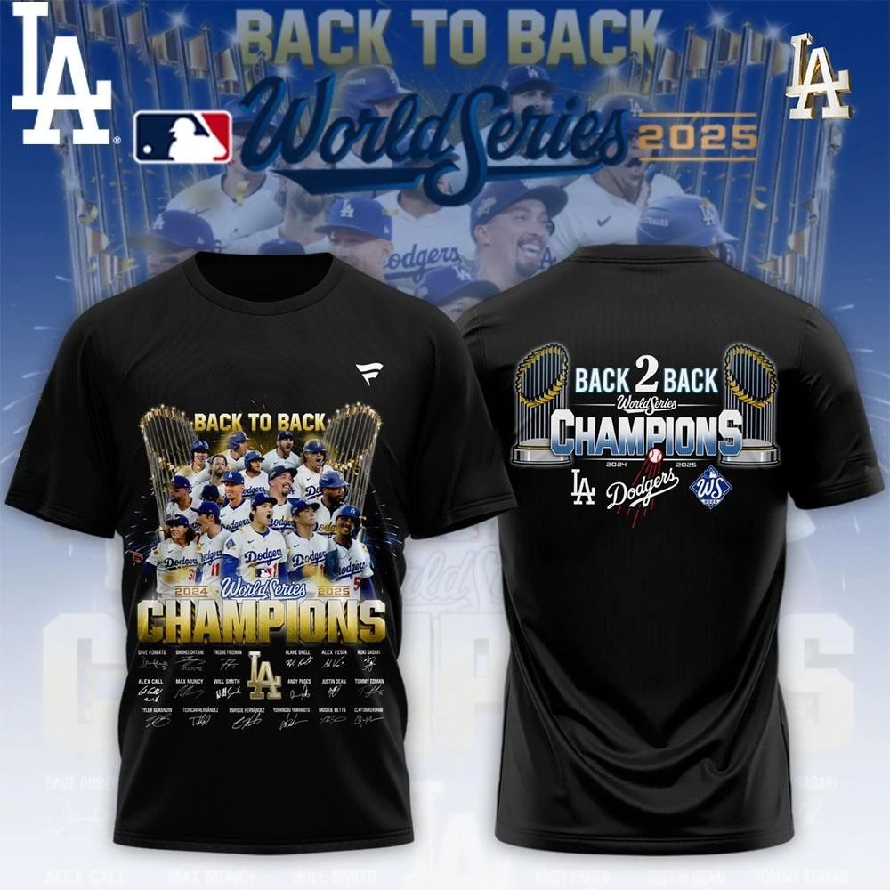 Los Angeles Dodgers World Series Champions Back To Back 2024-2025 Two Sided T-Shirt