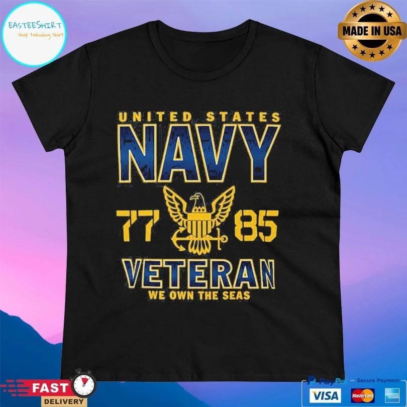 United States Navy Veteran We Own The Seas 77 85 T-shirt