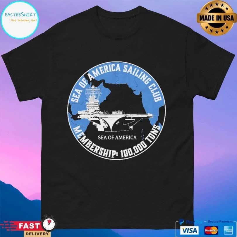 Ryan Mcbeth Sea Of America Sailing Club Membership 100000 Tons T-shirts