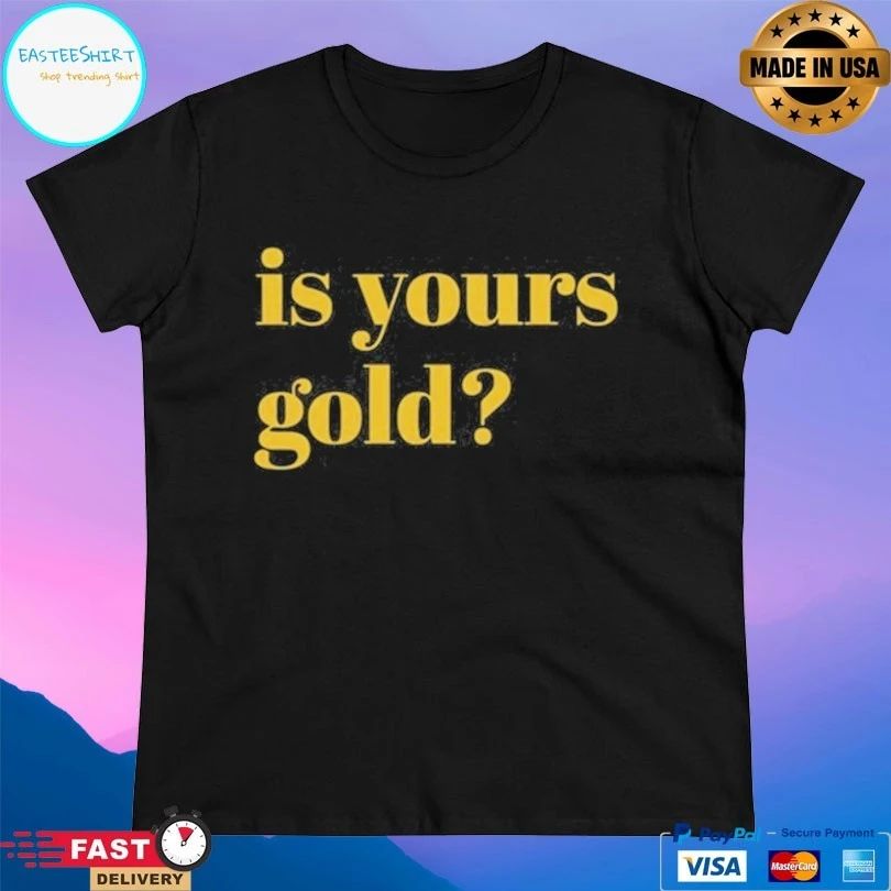 Invincibles Is Yours Gold T-shirts