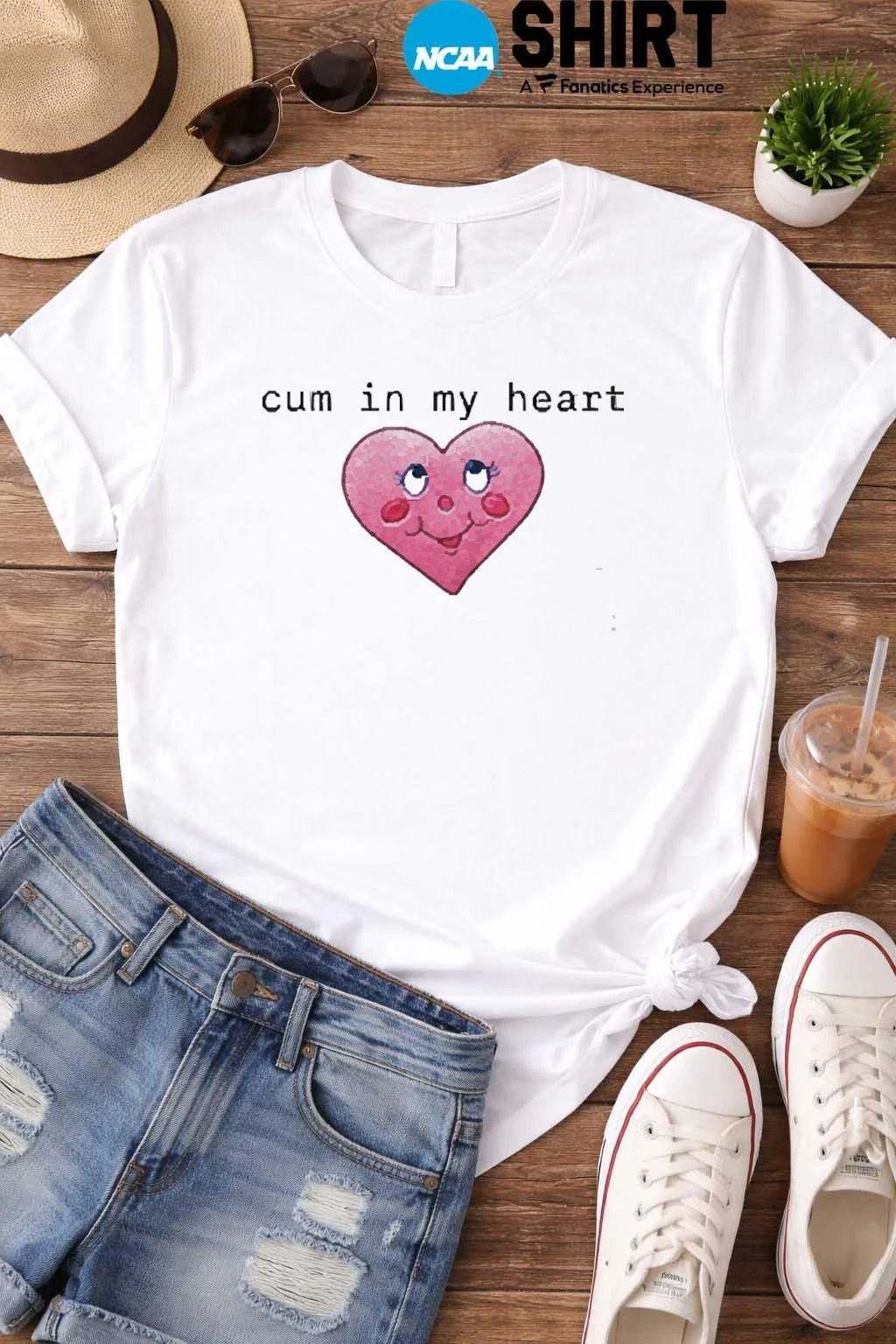 Cum In My Heart 2026 Shirt