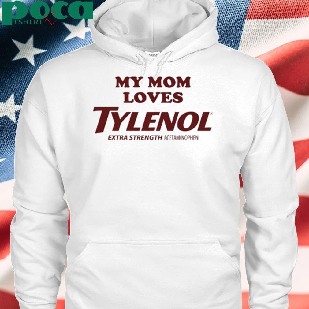 Crying In The Club My Mom Loves Tylenol Shirt