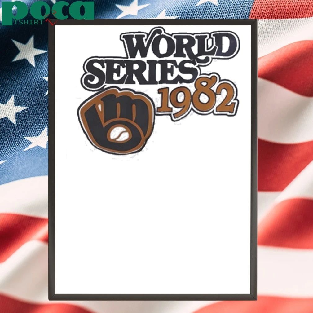 Milwaukee Brewers World Series 1982 Shirt