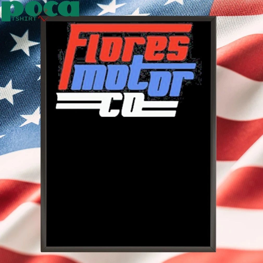 Wyatt Flores Flores Motor CO 2026 shirt