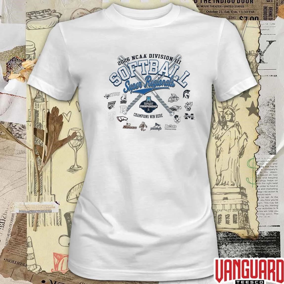 2026 NCAA Division III Softball Super Regionals Champion Champions Win Here All Teams Logos t-shirt