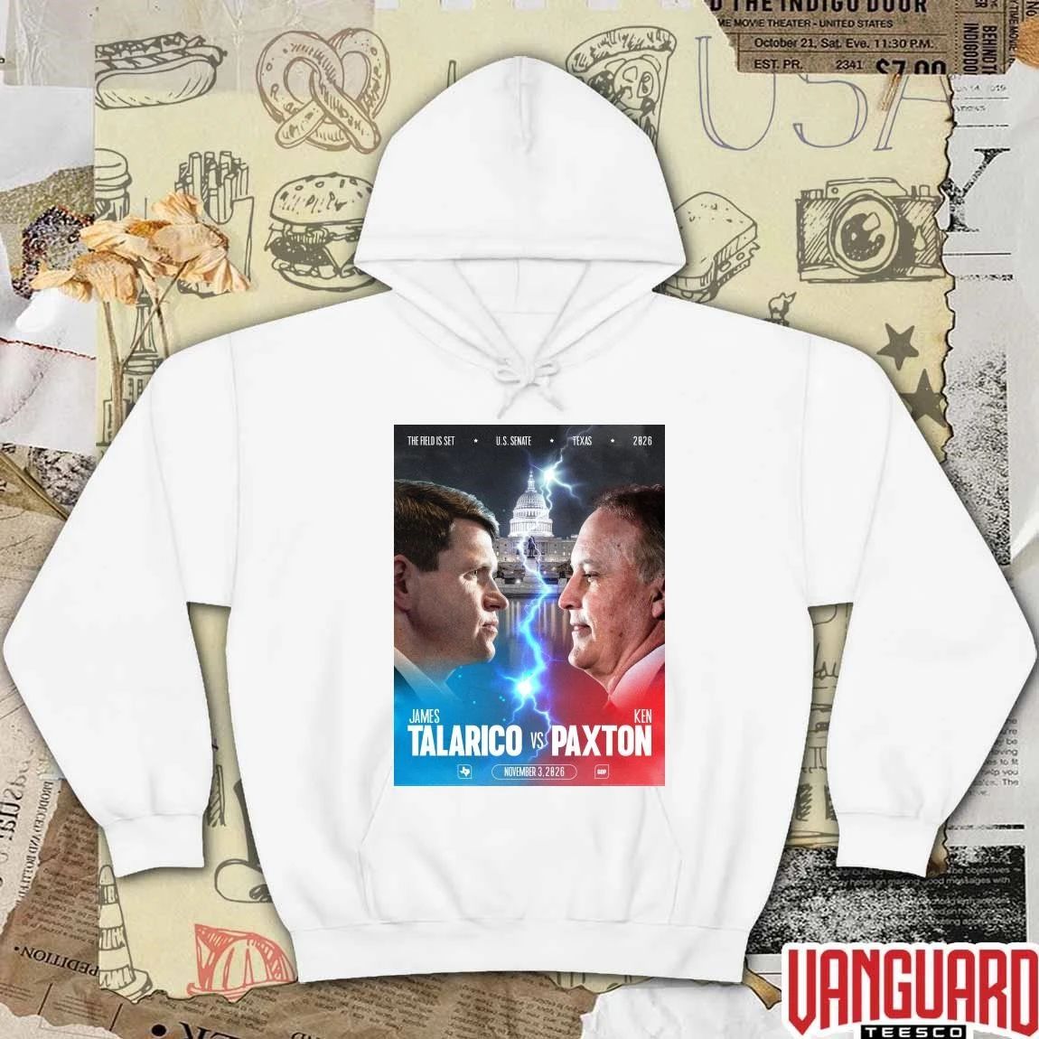 James Talarico Vs Ken Paxton November 3 2026 The Field Is Set U.S. Senate Texas Poster t-shirt