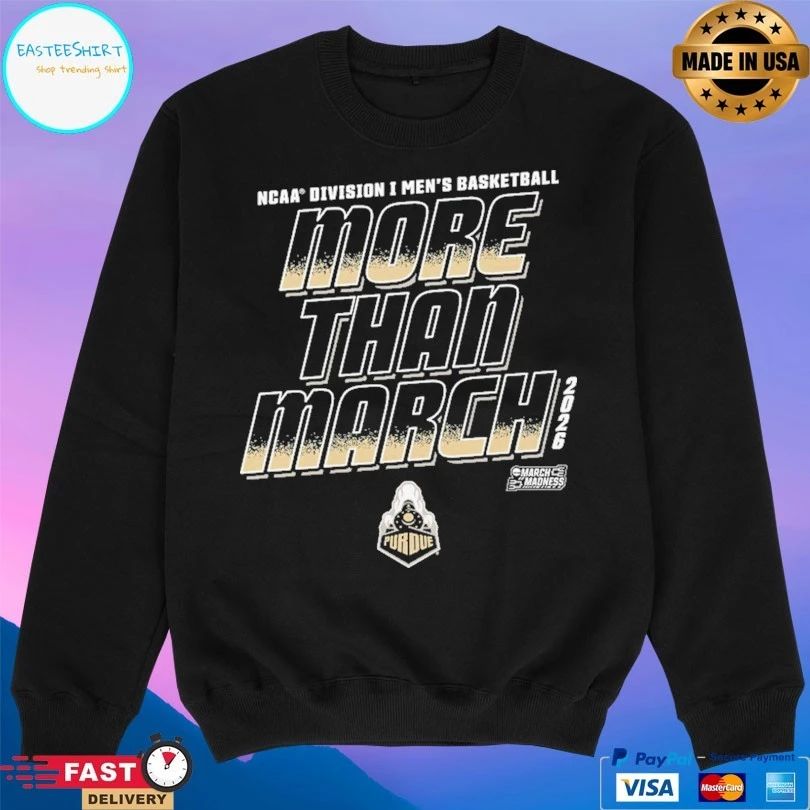 Purdue Boilermakers 2026 NCAA Division I Men’s Basketball More Than March T-shirts