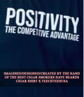 Positivity the competitive advantage shirt