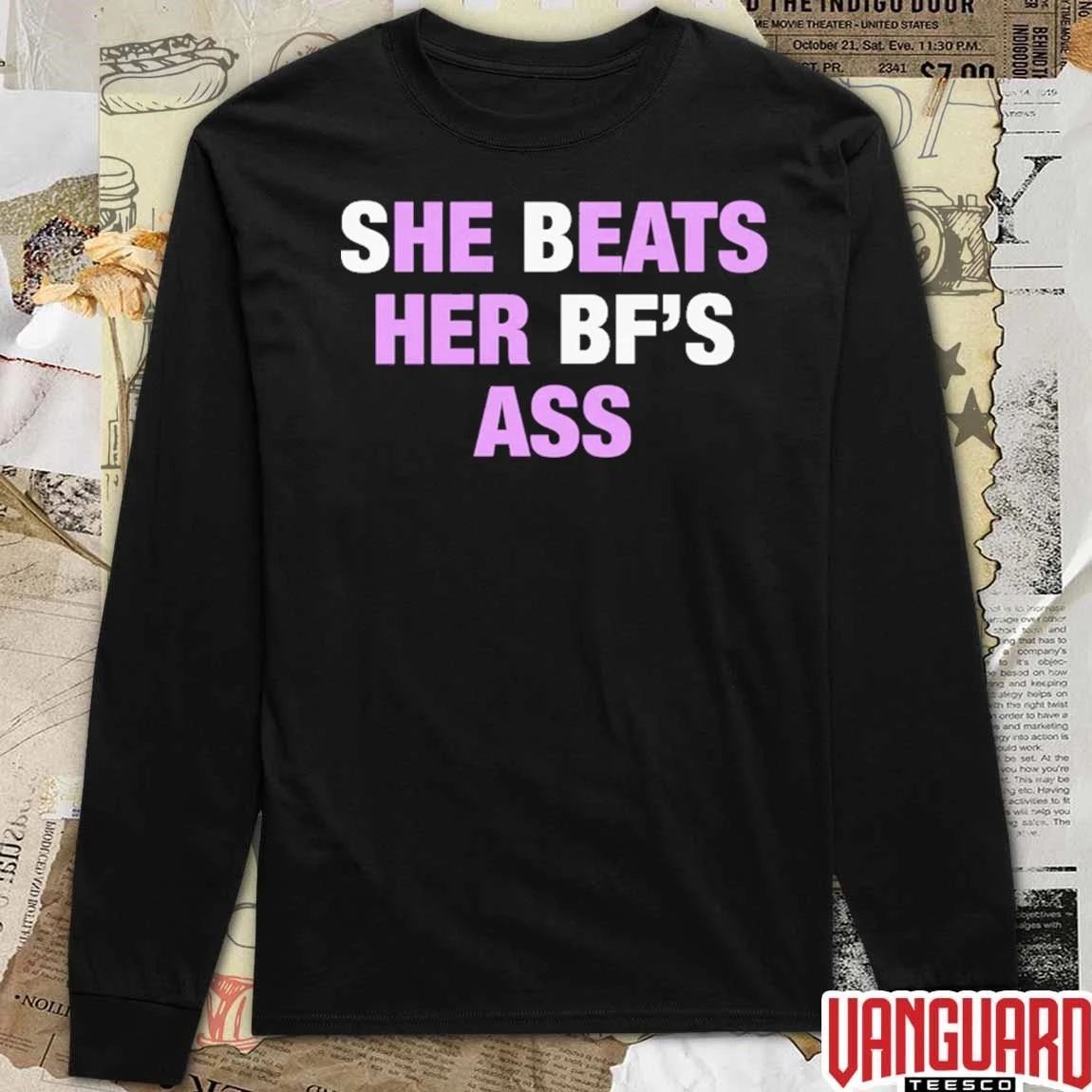 She Beats Her BF’s Ass t-shirt
