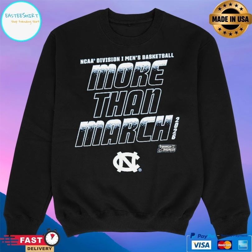 North Carolina Tar Heels 2026 NCAA Division I Men’s Basketball More Than March T-shirts