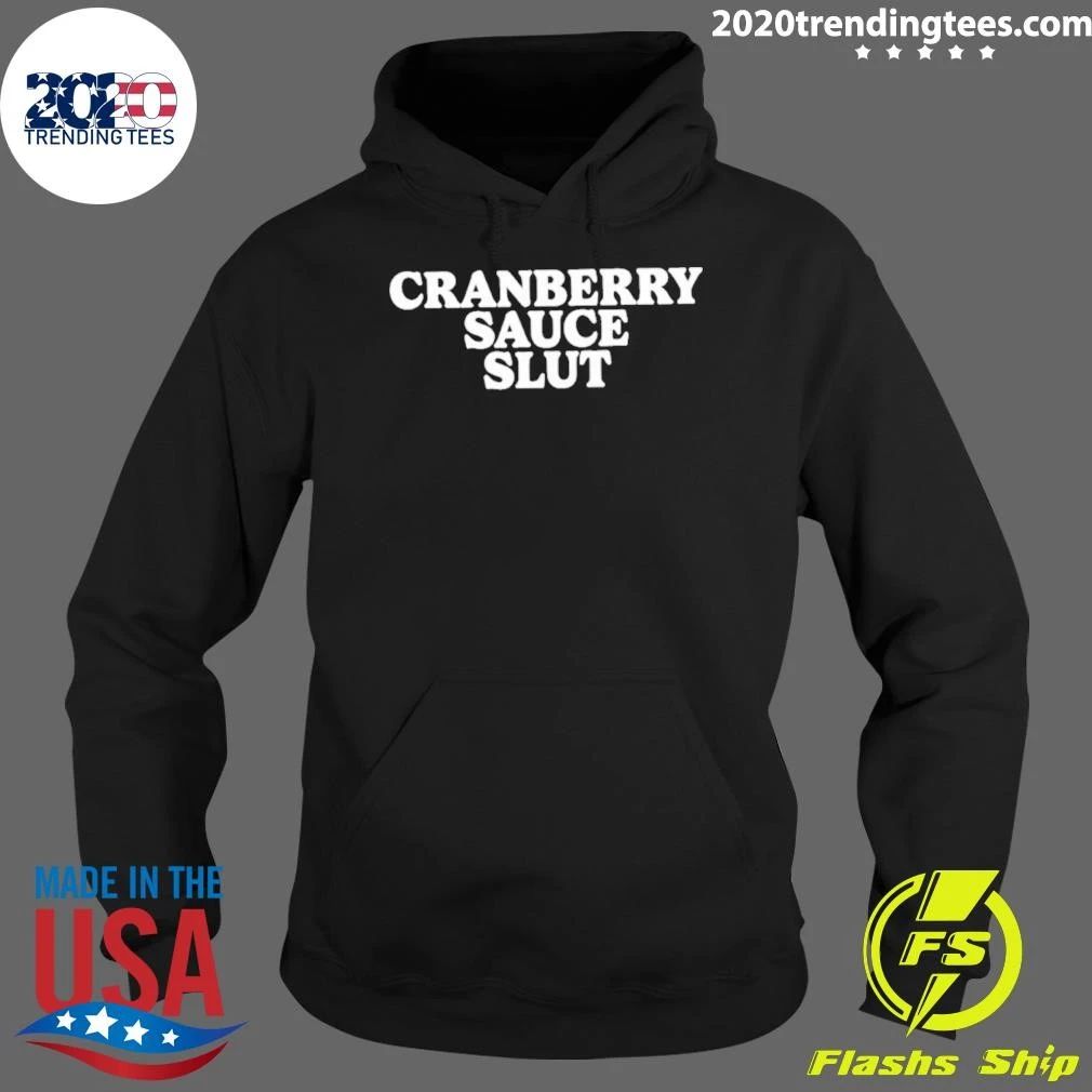 Cranberry Sauce Slut Shirt