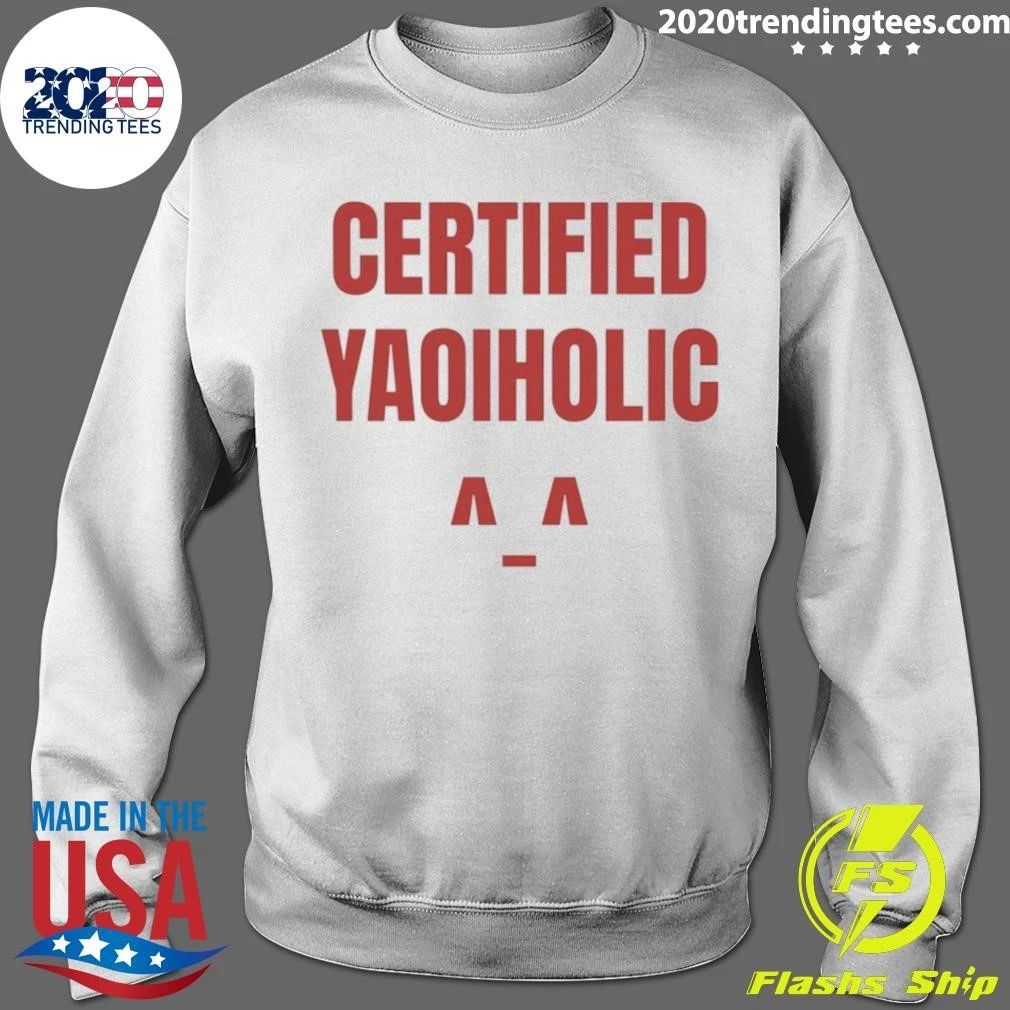 Certified Yaoiholic Yaoi Anime Manga Fujoshi Shirt