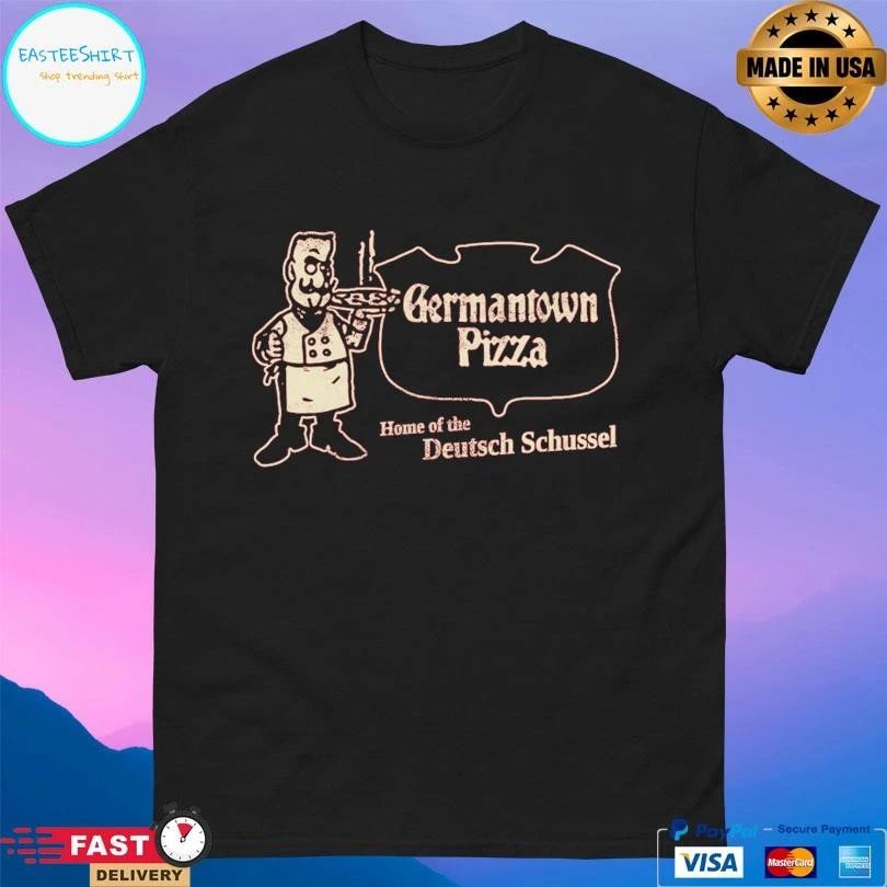 Germantown Pizza St Bernard Home Of The Deutsch Schussel T-shirts