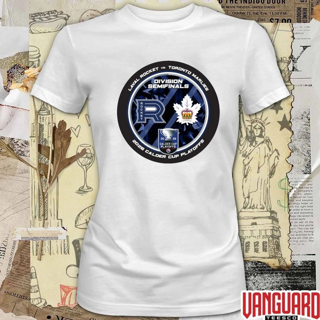 Funny Laval Rocket vs Toronto Marlies 2026 Calder Cup Playoffs Division Semifinals Dueling Souvenir t-shirt
