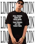 Real friends show you their boobs shirt
