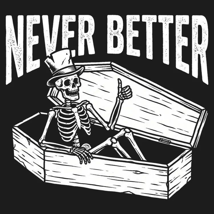 Never Better Thumbs Up Skeleton