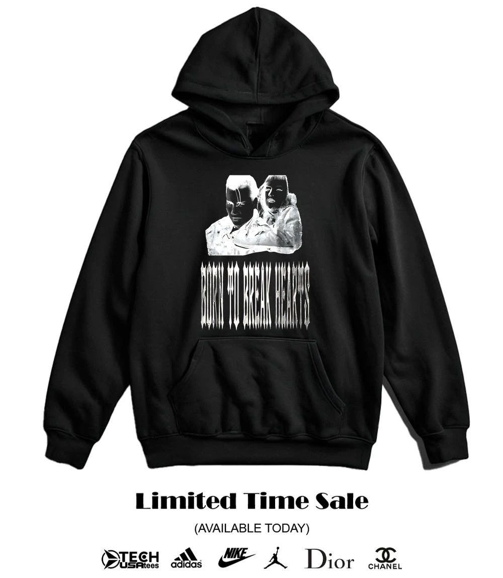 Born to break hearts shirt