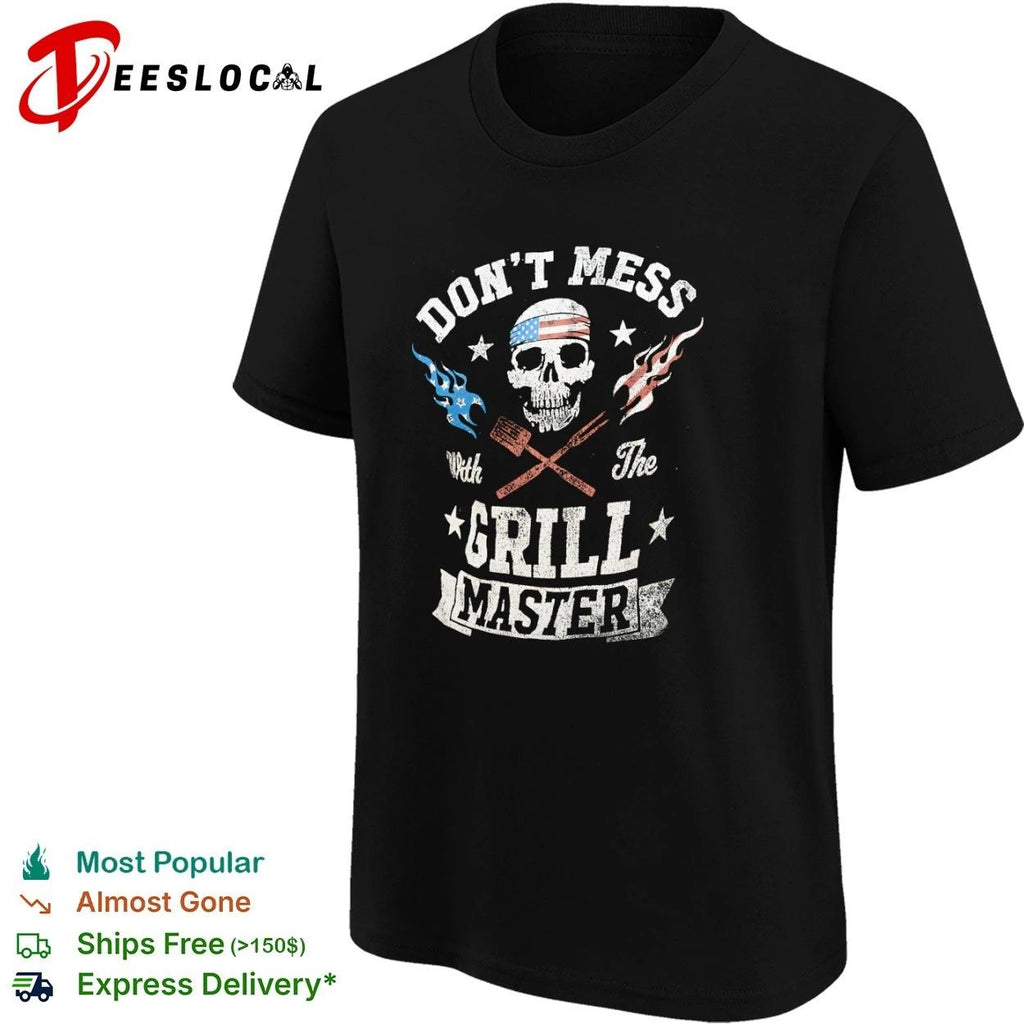 Don’t Mess with the Grill Master Skull American Flag T-shirt
