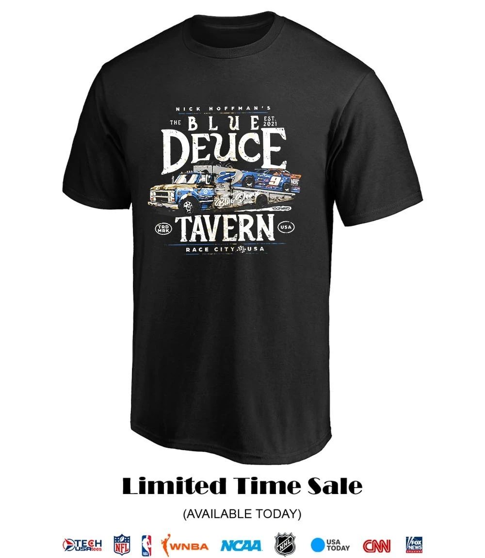 Nick Hoffman’s The Blue Deuce Tavern Race City USA shirt