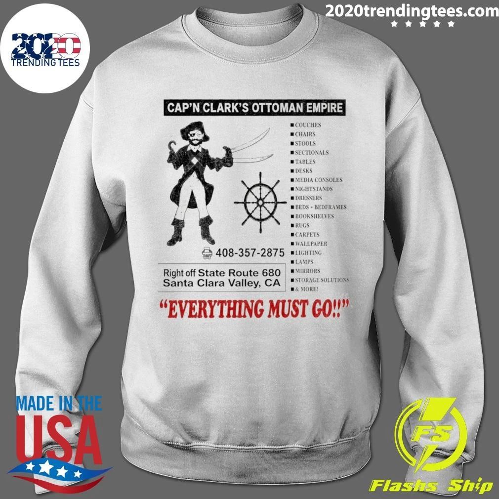 Cap’n Clark’s Ottoman Empire Everything Must Go Shirt