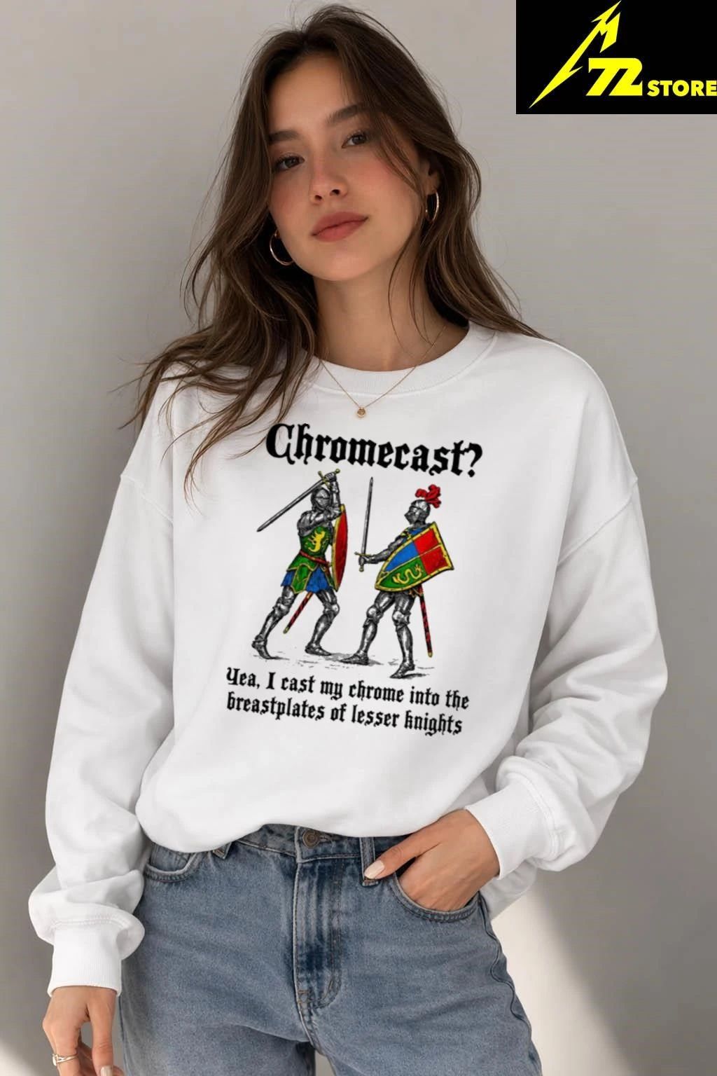 Chromecast Yeah I Cast My Chrome Into The Breastplates Of Lesser Knights Shirt