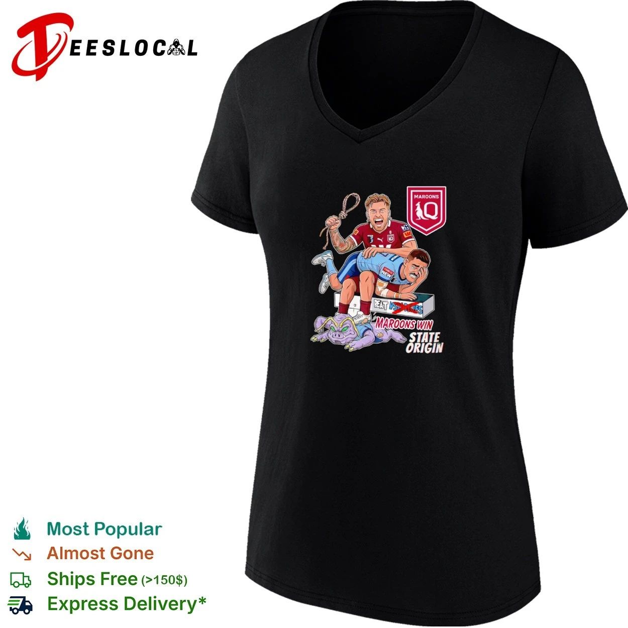 Maroons Win State Origin Beat NSW Blues T-shirt