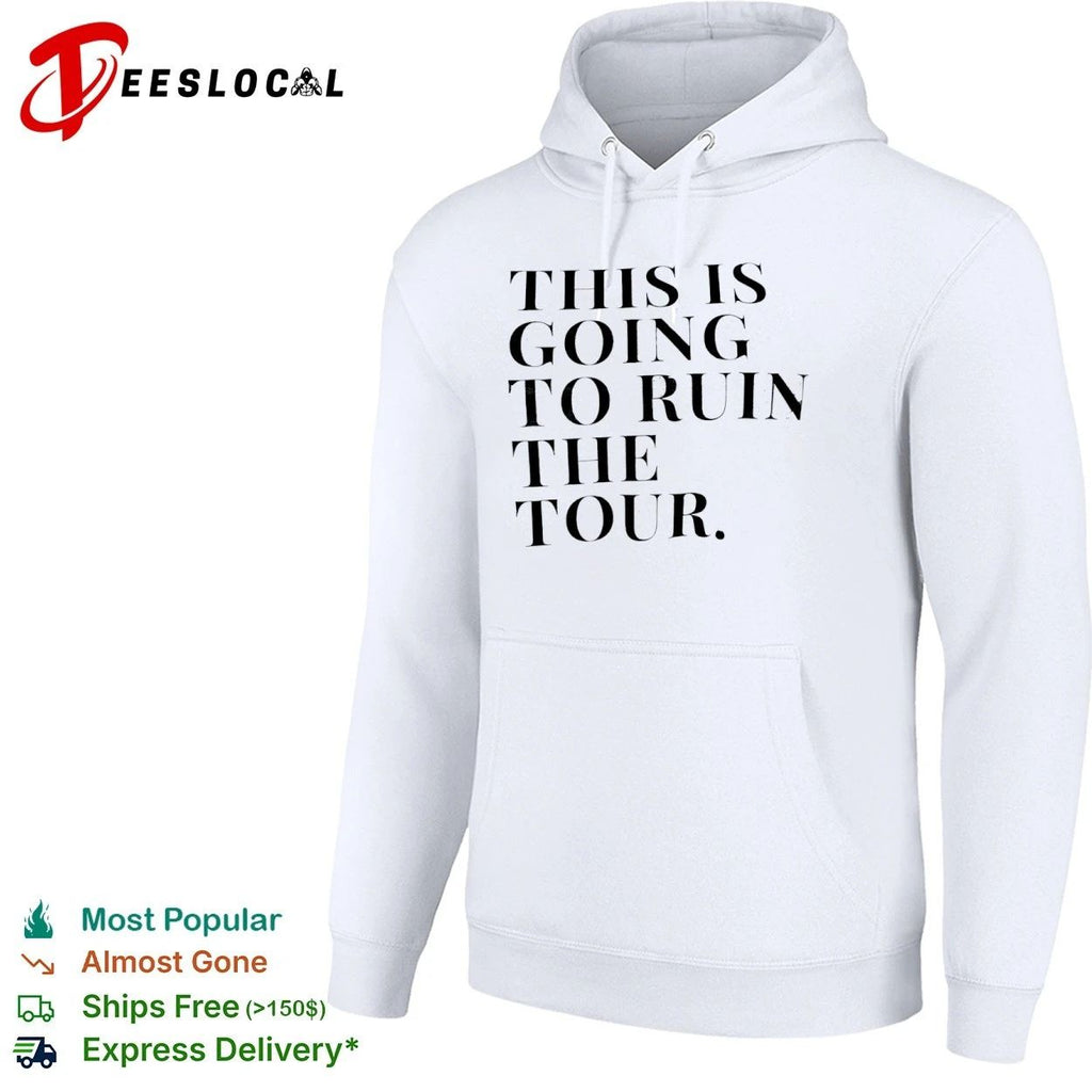 This Is Going to Ruin the Tour The Real Housewives of New York City T-shirt